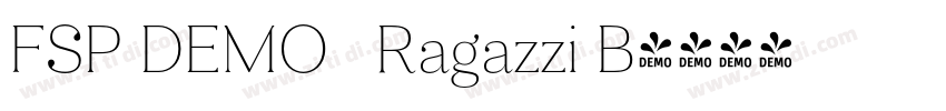 FSP DEMO   Ragazzi B字体转换